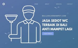 Jasa Sedot WC Terbaik di Bali Anti Mampet Lagi